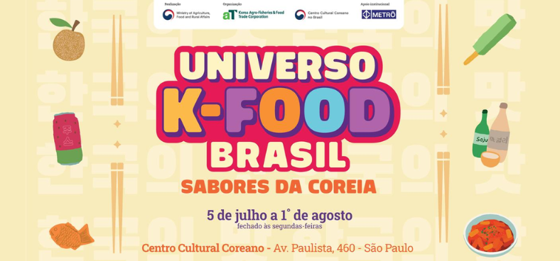 [EXPOSIÇÃO] Universo K-Food Brasil