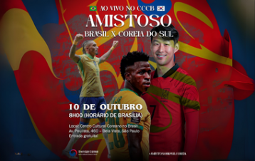 [ESPECIAL] COREIA vs BRASIL: amistoso será exibido ao vivo no Centro Cultural Coreano