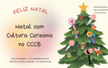 [ESPECIAL] Natal com Cultura Coreana no CCCB 